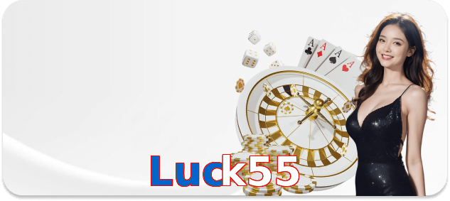 Luck55